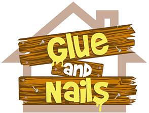 Glue and Nails